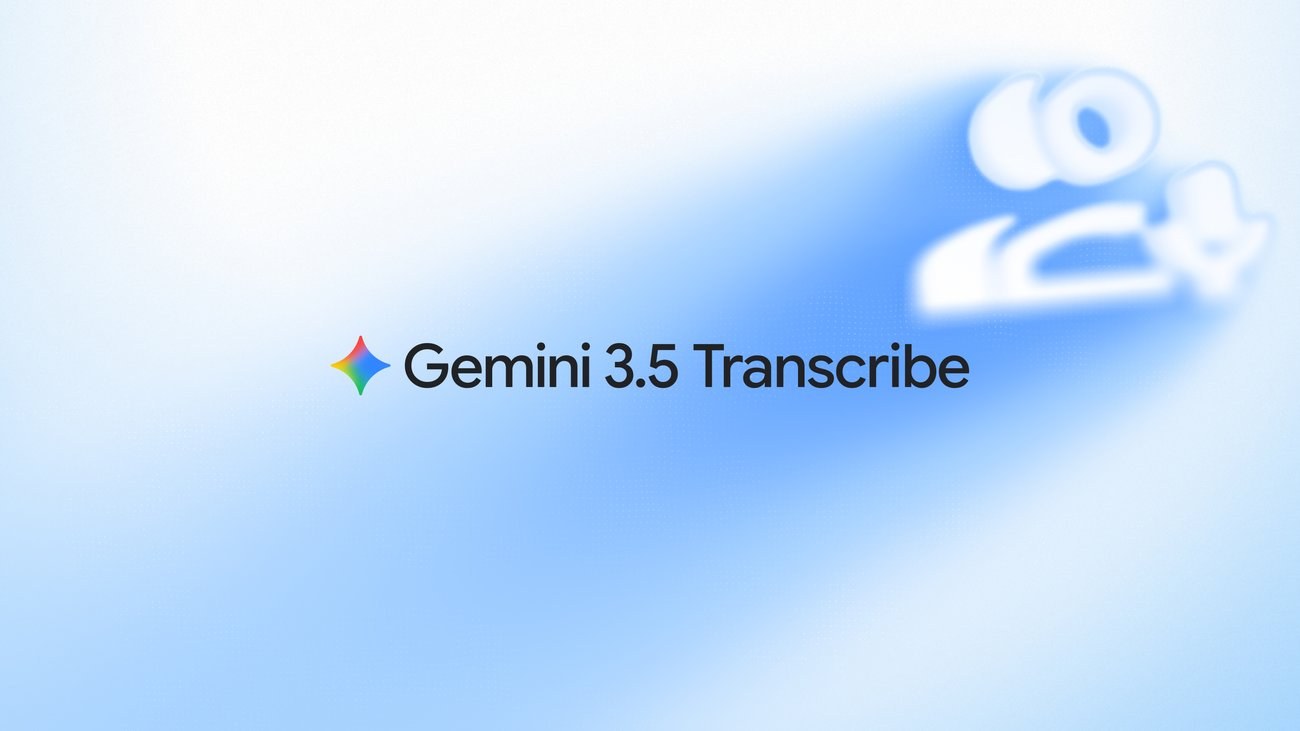 Speech-to-Intent: Google Launches Gemini 3.5 Transcribe