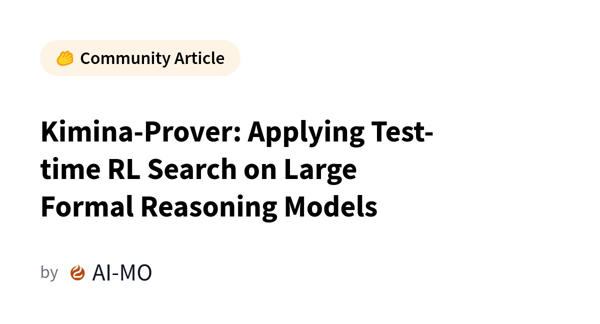 Precision Over Prediction: Kimina-Prover-72B Ends the Era of AI Hallucinations